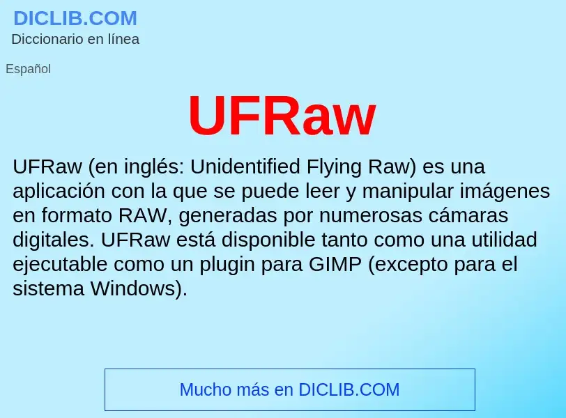 What is UFRaw - meaning and definition