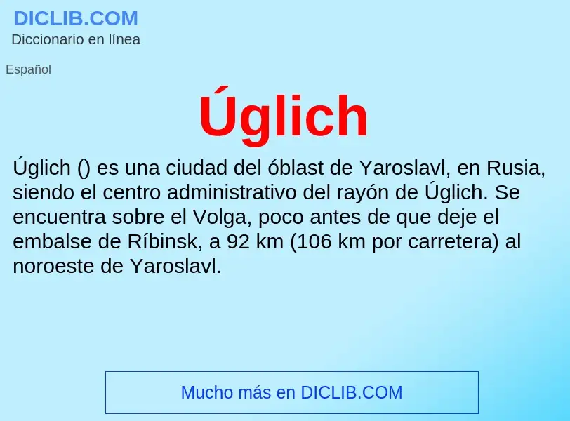 O que é Úglich - definição, significado, conceito