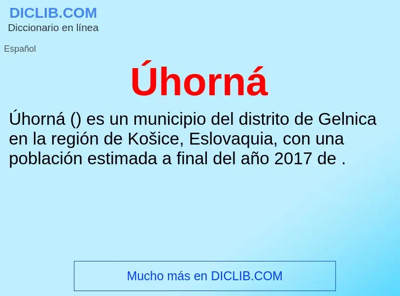 O que é Úhorná - definição, significado, conceito