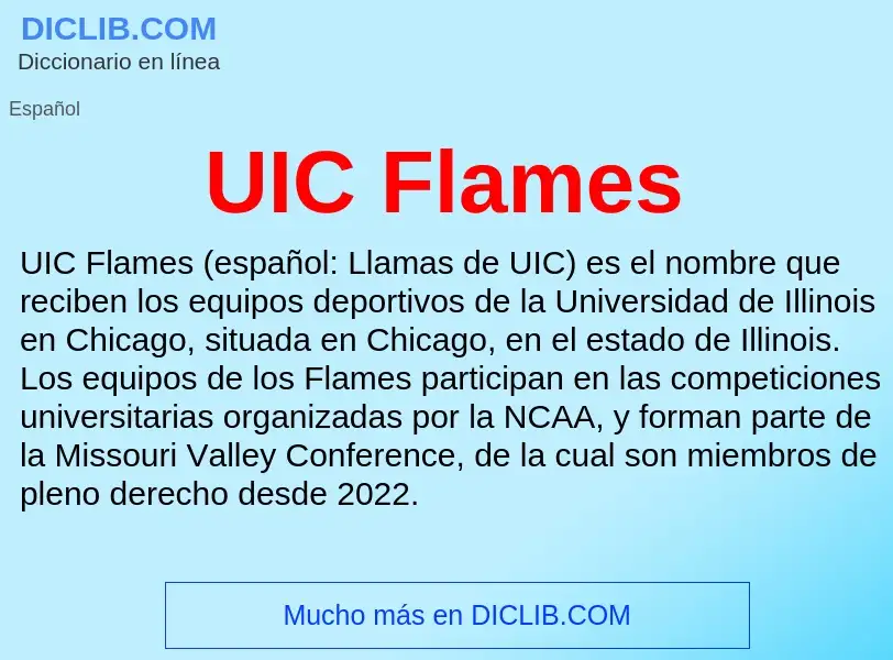 Что такое UIC Flames - определение