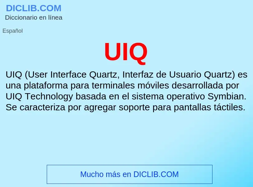 What is UIQ - meaning and definition