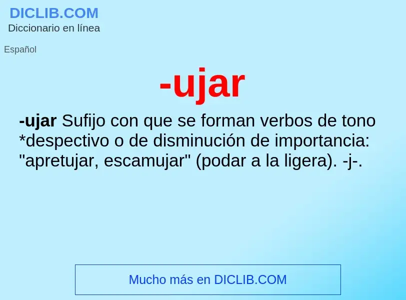 Wat is -ujar - definition