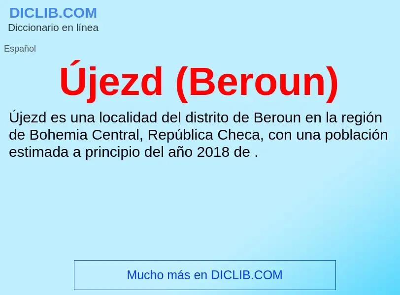 ¿Qué es Újezd (Beroun)? - significado y definición