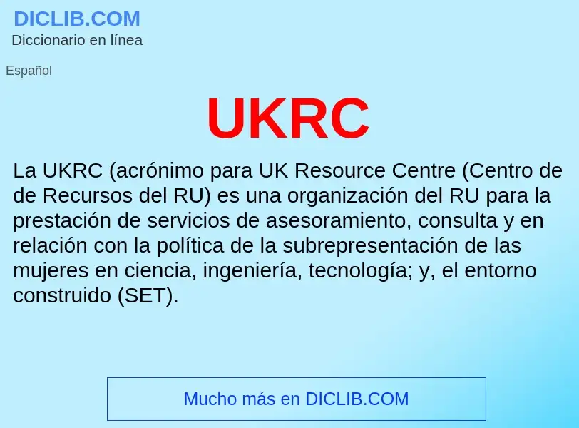 What is UKRC - meaning and definition