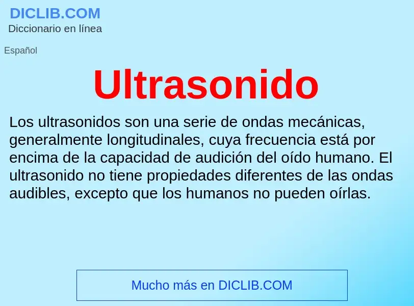 What is Ultrasonido - meaning and definition