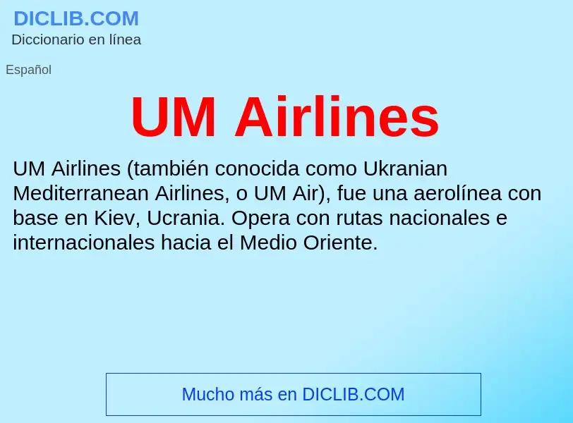 What is UM Airlines - meaning and definition