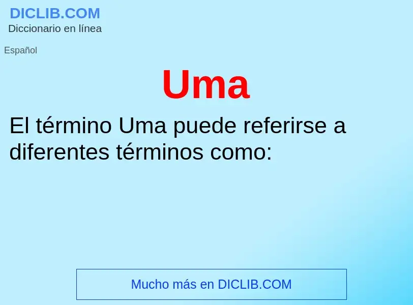 O que é Uma - definição, significado, conceito