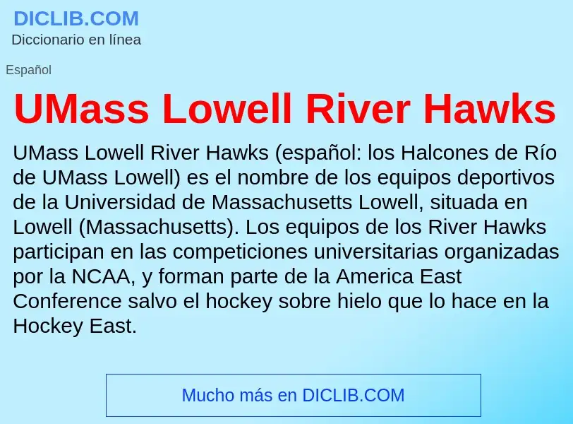 Что такое UMass Lowell River Hawks - определение