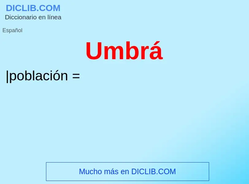 What is Umbrá - meaning and definition