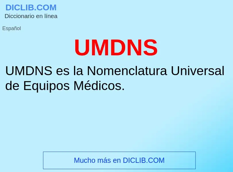 What is UMDNS - meaning and definition