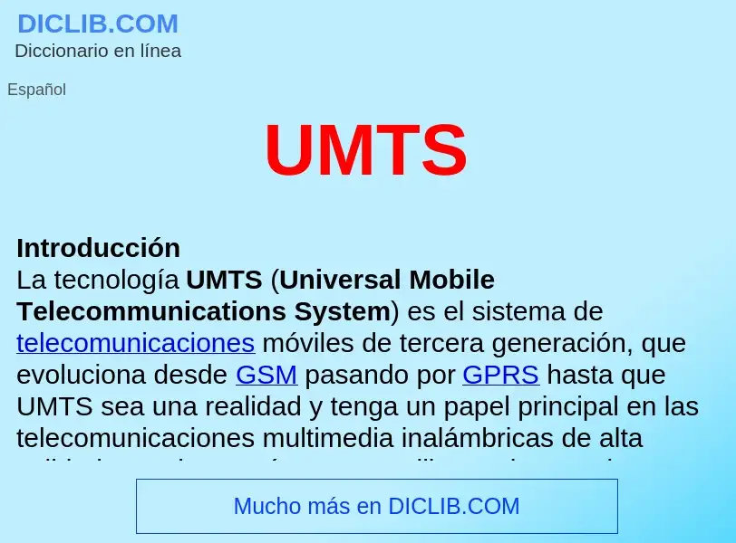 What is UMTS  - meaning and definition