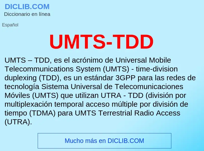 Что такое UMTS-TDD - определение