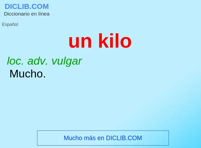 ¿Qué es un kilo? - significado y definición