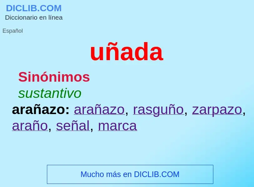 What is uñada - meaning and definition