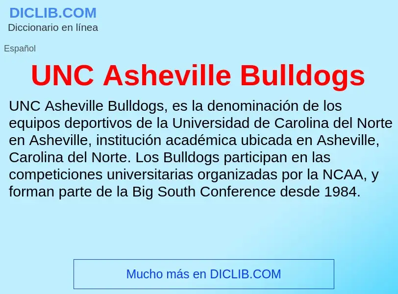 Что такое UNC Asheville Bulldogs - определение