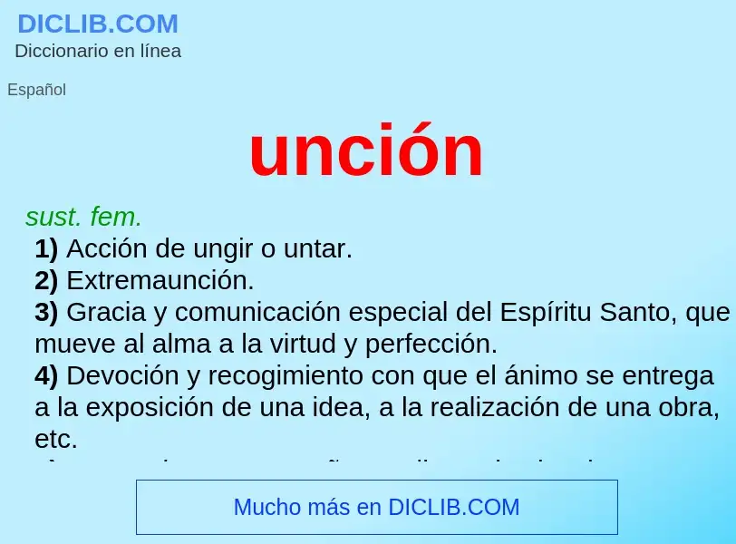 What is unción - meaning and definition