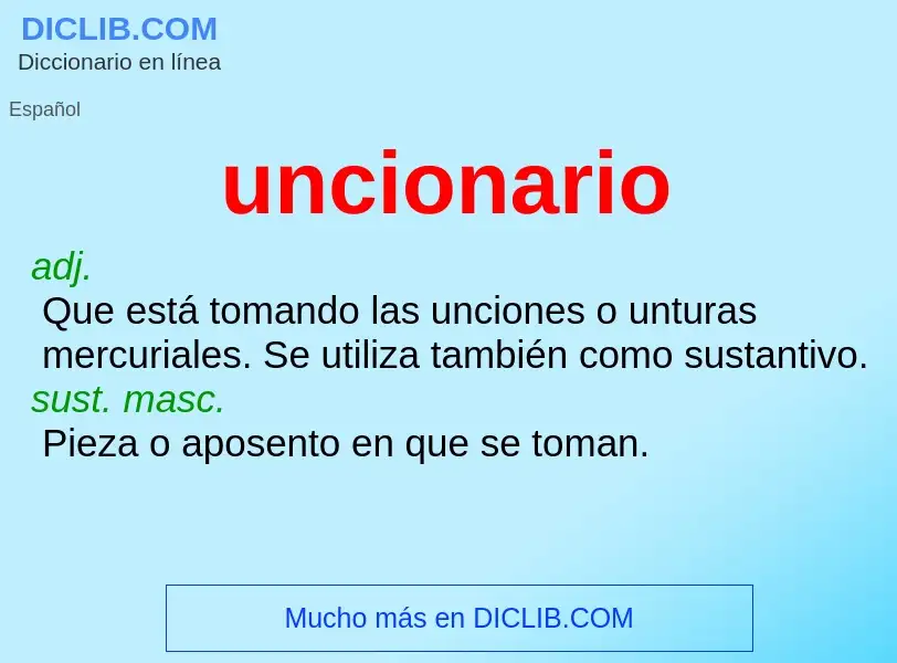 What is uncionario - definition