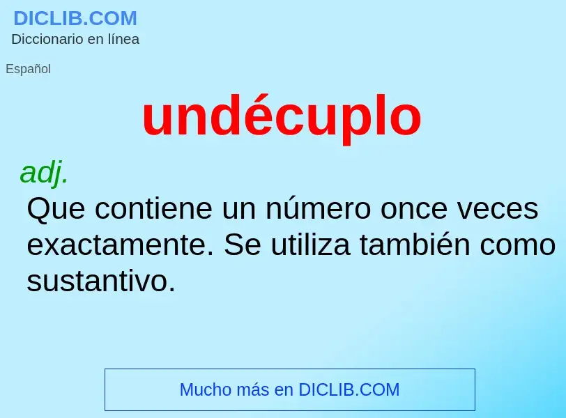 What is undécuplo - definition