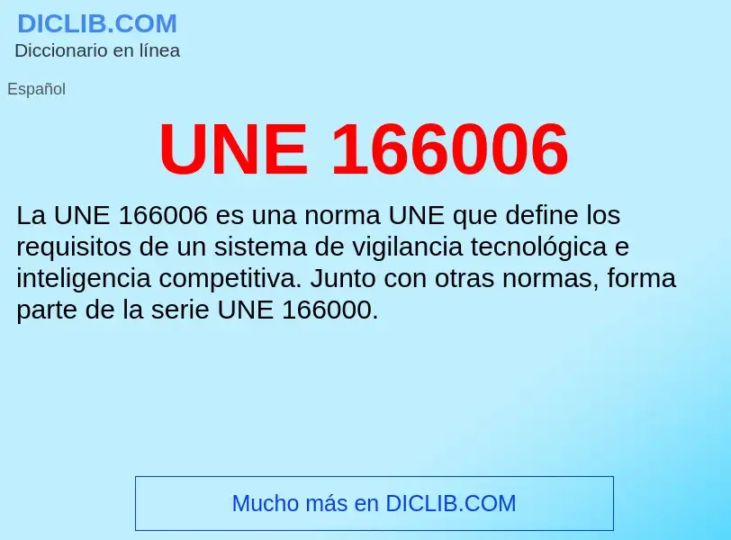 What is UNE 166006 - meaning and definition