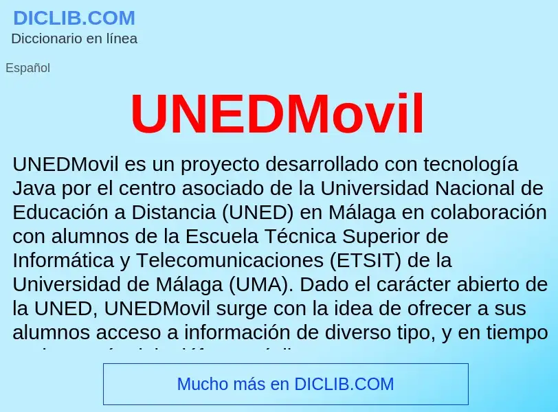 What is UNEDMovil - meaning and definition