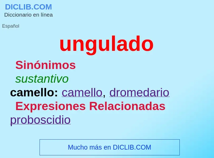 ¿Qué es ungulado? - significado y definición