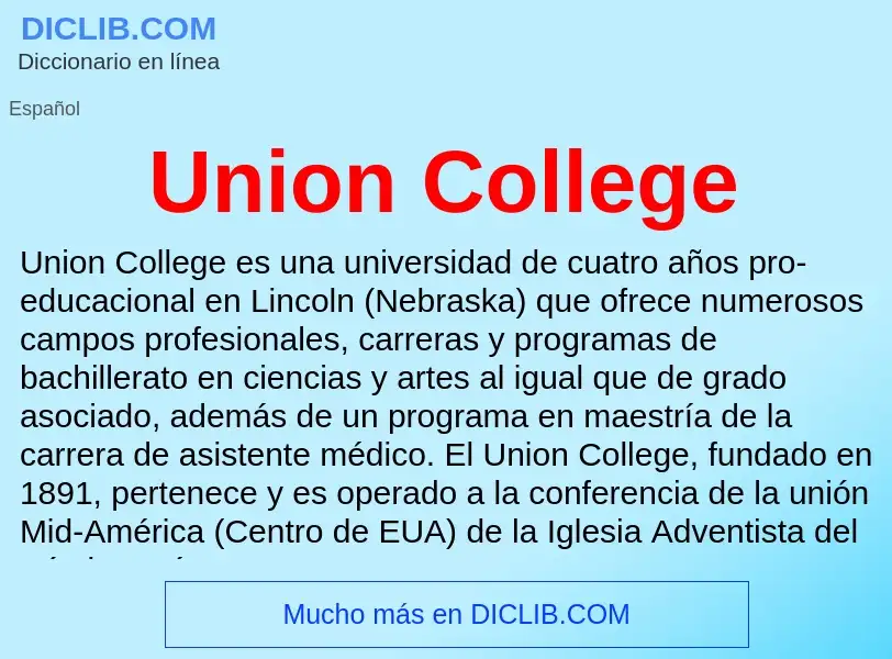 Qu'est-ce que Union College - définition