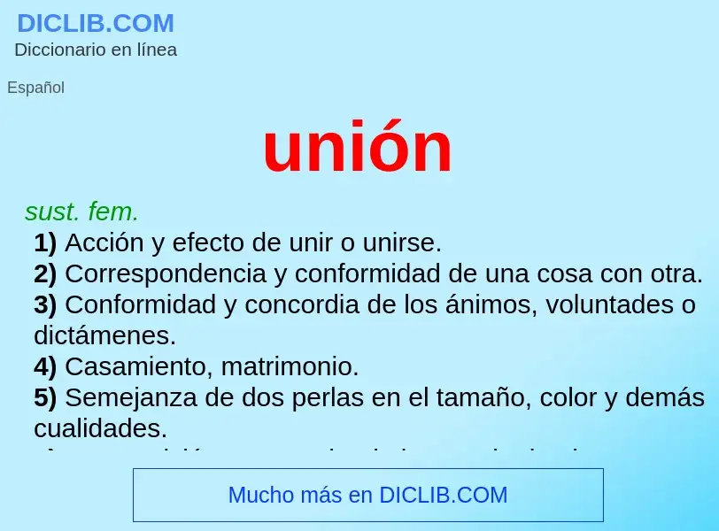 ¿Qué es unión? - significado y definición