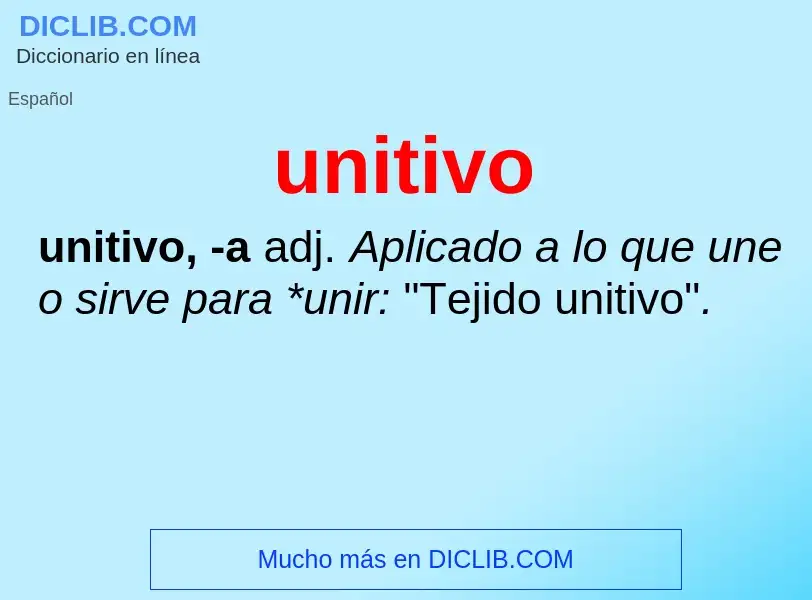 What is unitivo - meaning and definition