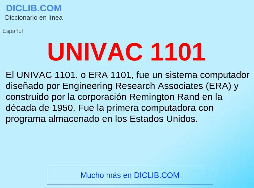 What is UNIVAC 1101 - meaning and definition