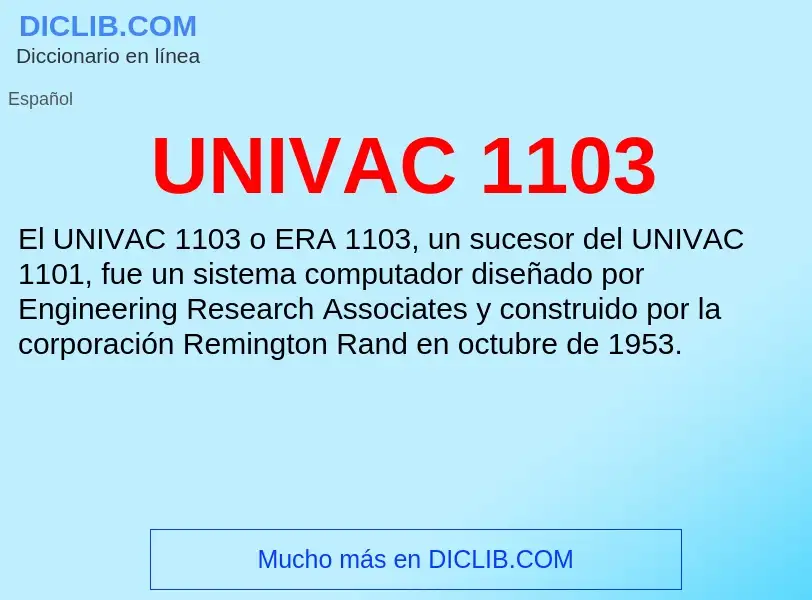 Что такое UNIVAC 1103 - определение