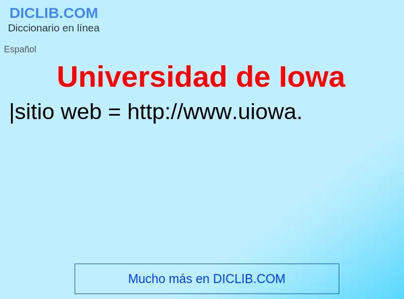 What is Universidad de Iowa - definition