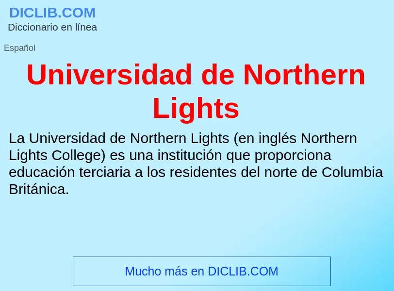 Wat is Universidad de Northern Lights - definition