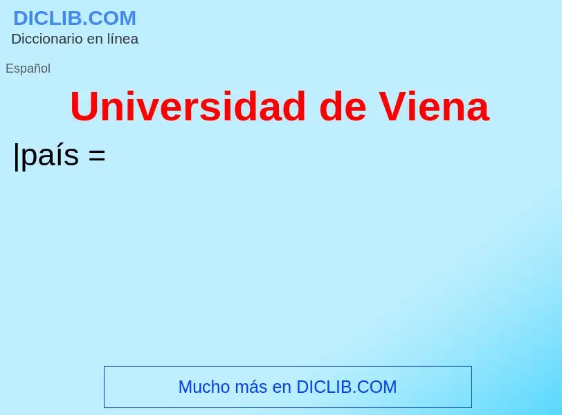 ¿Qué es Universidad de Viena? - significado y definición