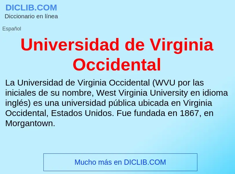 Что такое Universidad de Virginia Occidental - определение