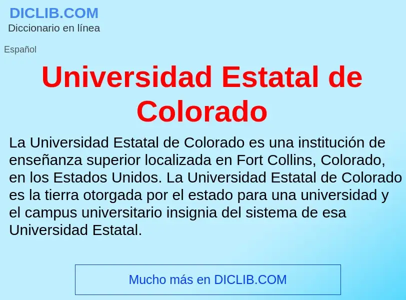 What is Universidad Estatal de Colorado - meaning and definition