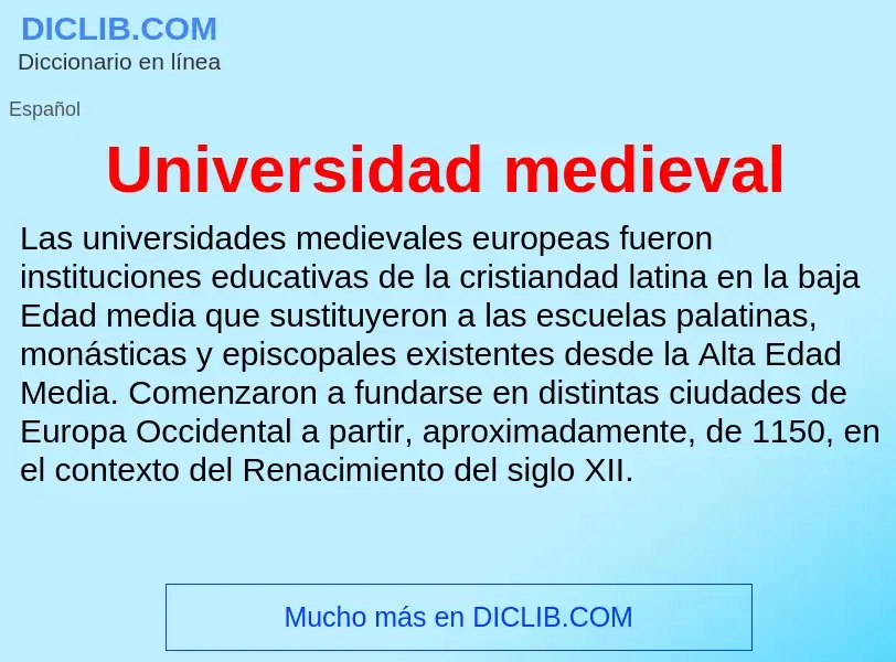 ¿Qué es Universidad medieval? - significado y definición