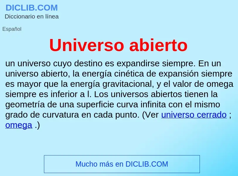 Wat is Universo abierto - definition