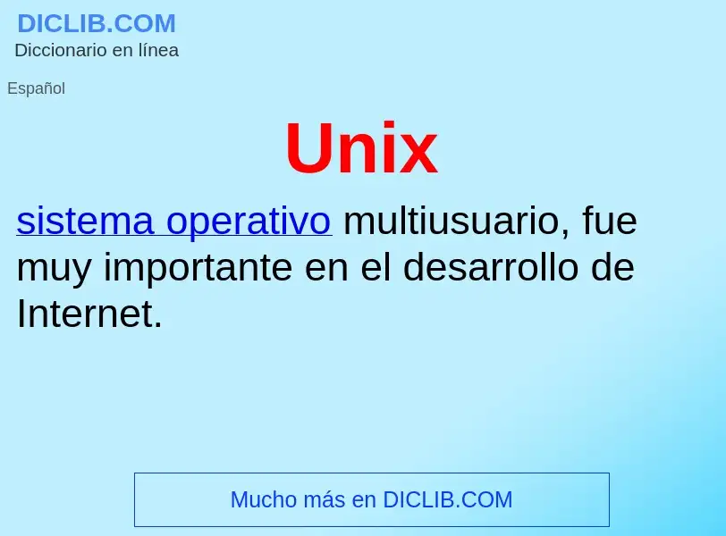 What is Unix - meaning and definition