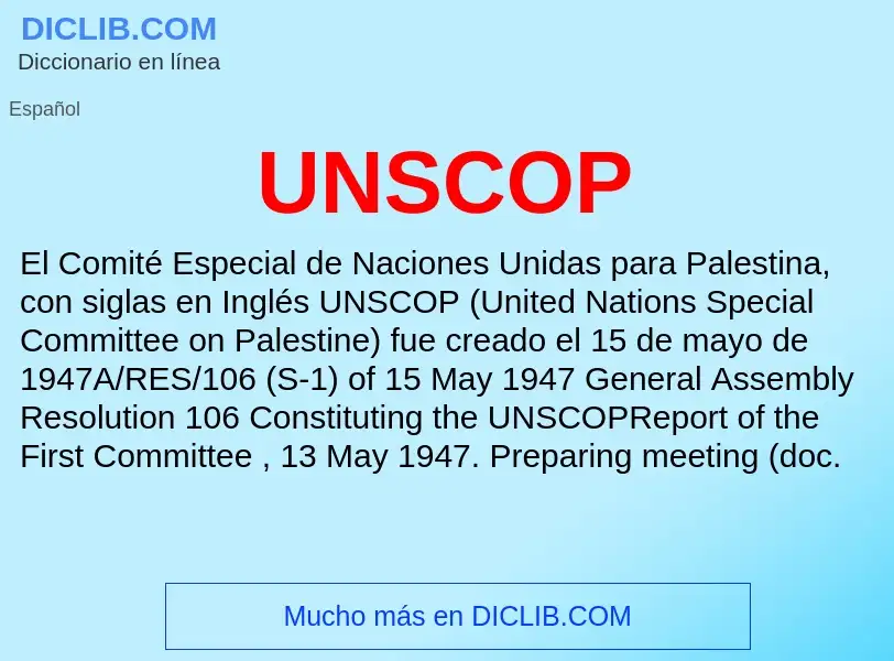 What is UNSCOP - meaning and definition