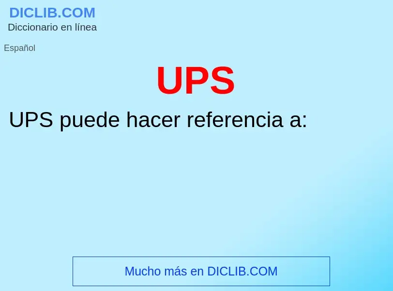 O que é UPS - definição, significado, conceito