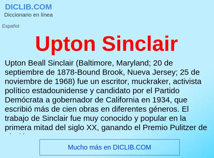 ¿Qué es Upton Sinclair? - significado y definición