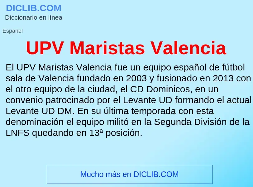 Что такое UPV Maristas Valencia - определение