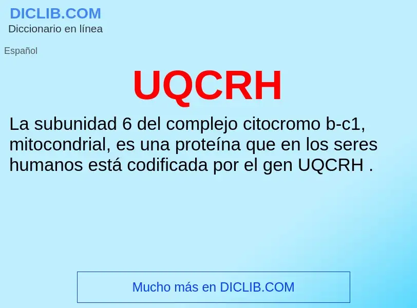 What is UQCRH - meaning and definition