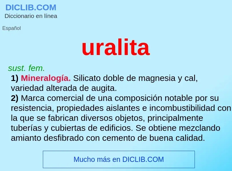 What is uralita - meaning and definition