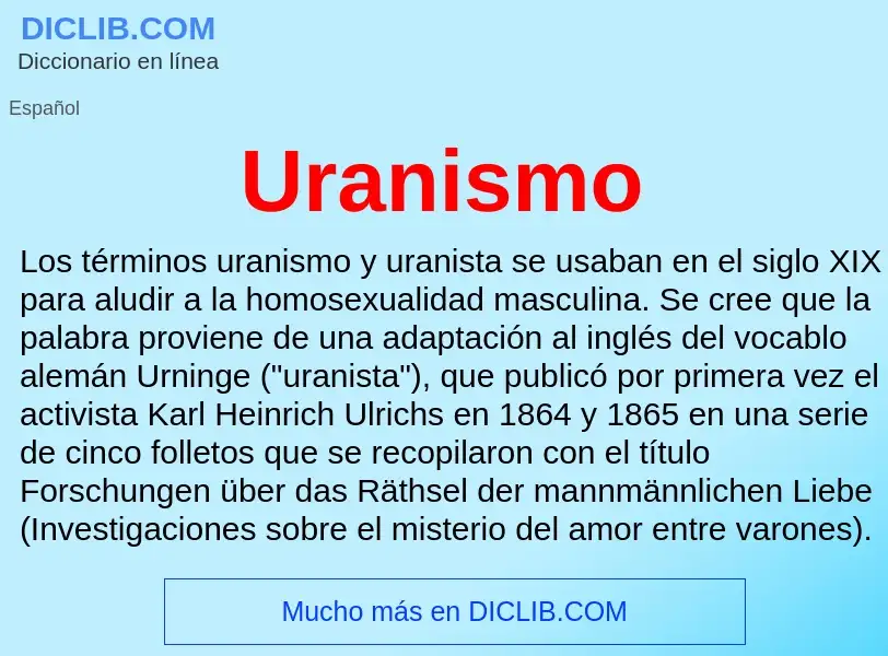 Что такое Uranismo - определение