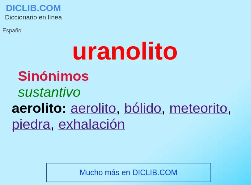 What is uranolito - meaning and definition