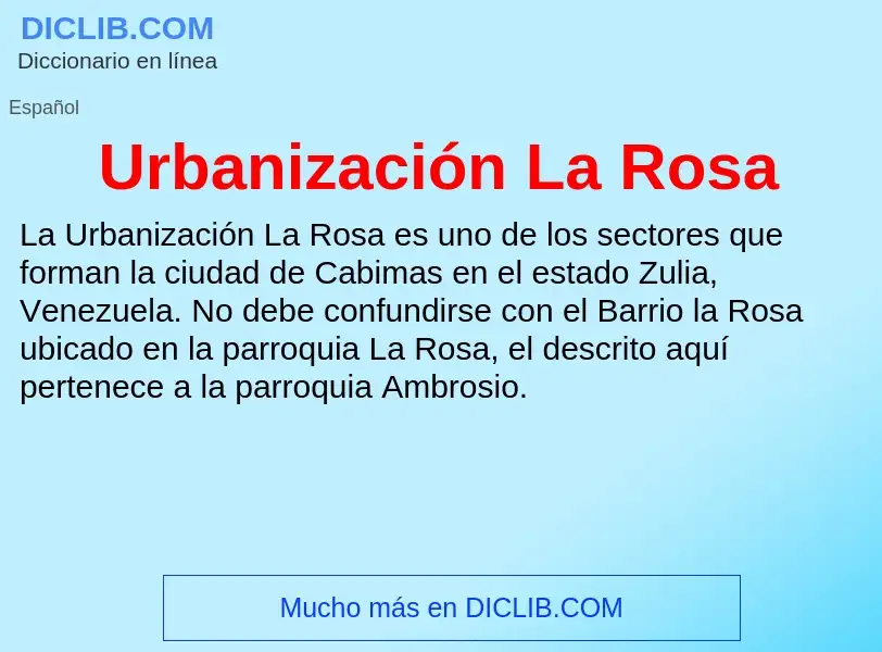 What is Urbanización La Rosa - meaning and definition