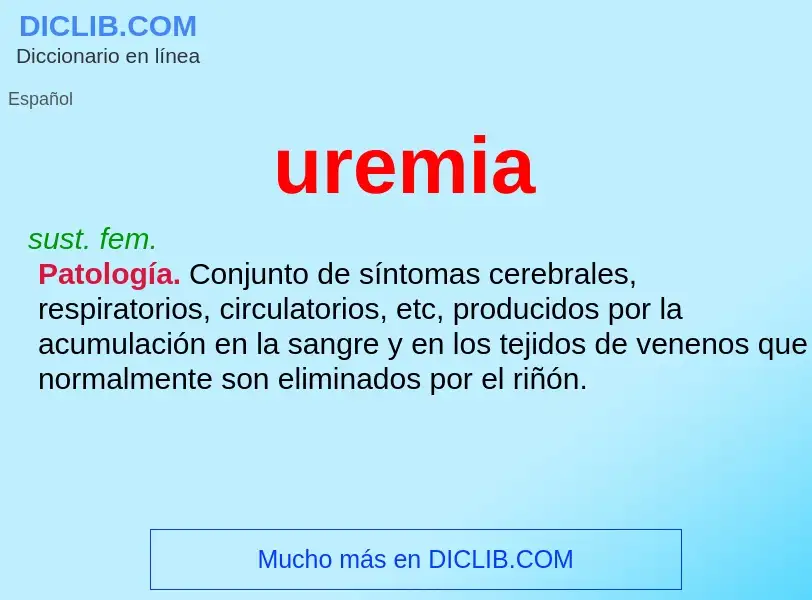 Что такое uremia - определение