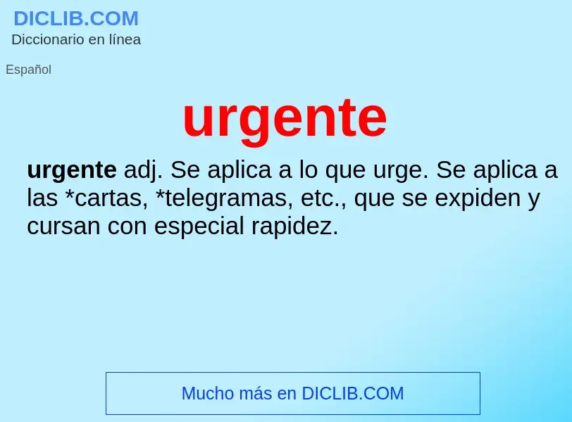 What is urgente - definition