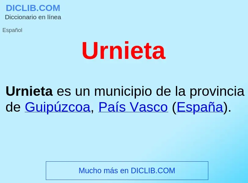 ¿Qué es Urnieta ? - significado y definición